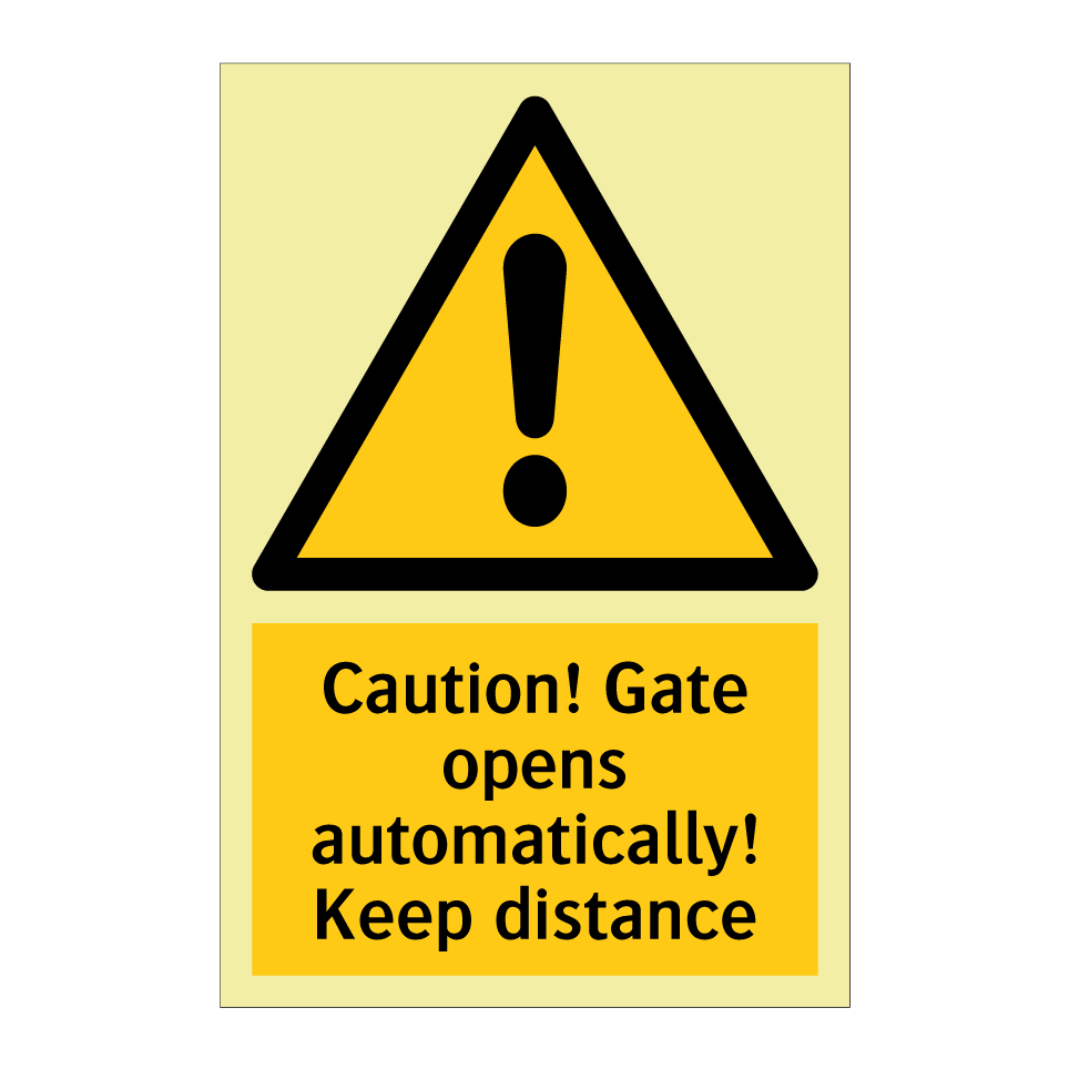 Caution! Gate opens automatically! Keep distance