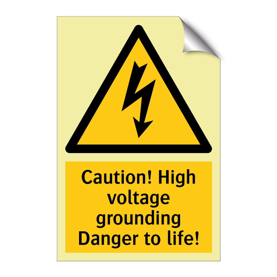Caution! High voltage grounding Danger to life!