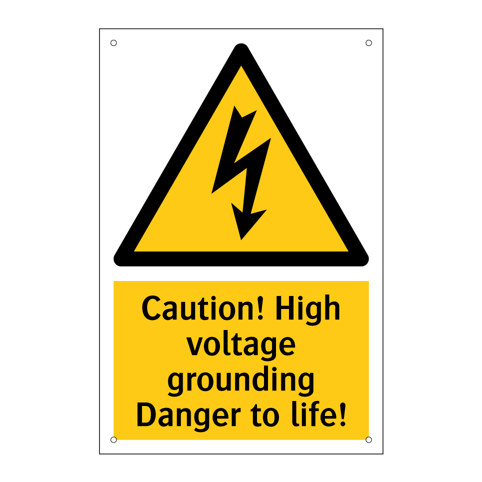 Caution! High voltage grounding Danger to life!