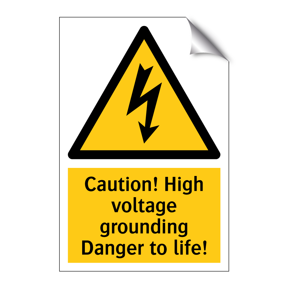 Caution! High voltage grounding Danger to life!