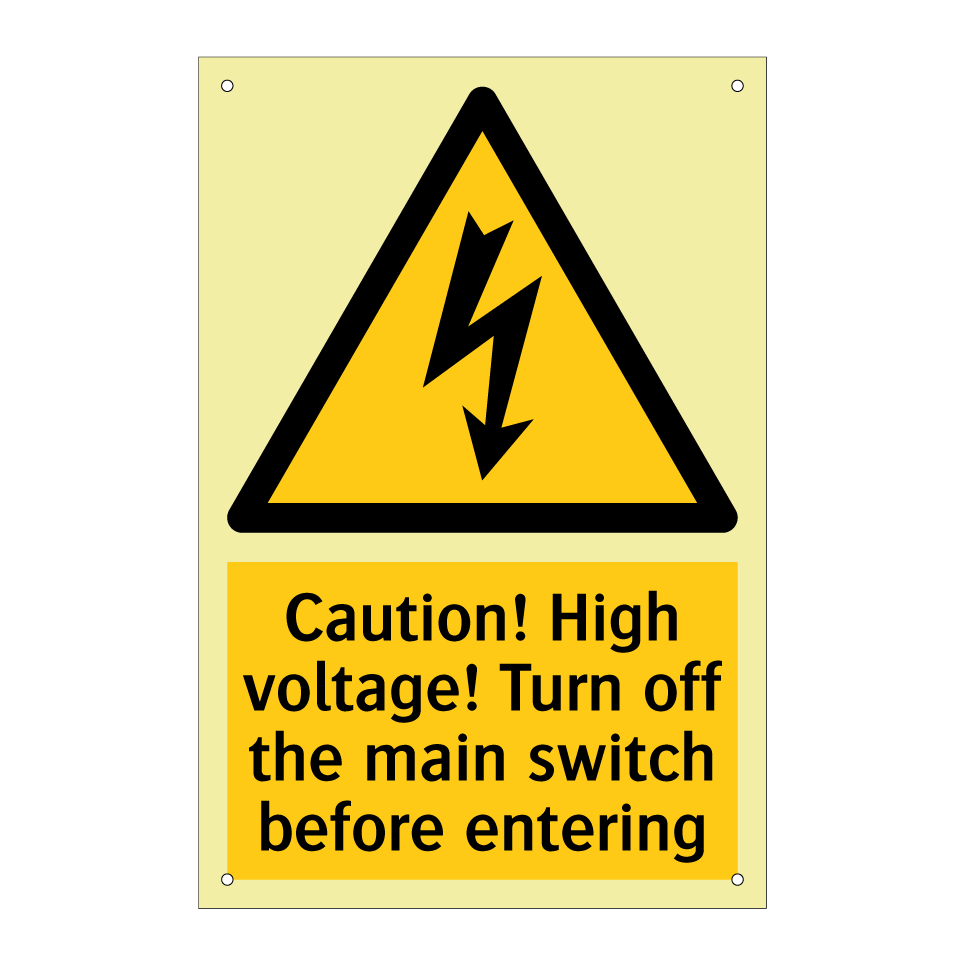 Caution! High voltage! Turn off the main switch before entering