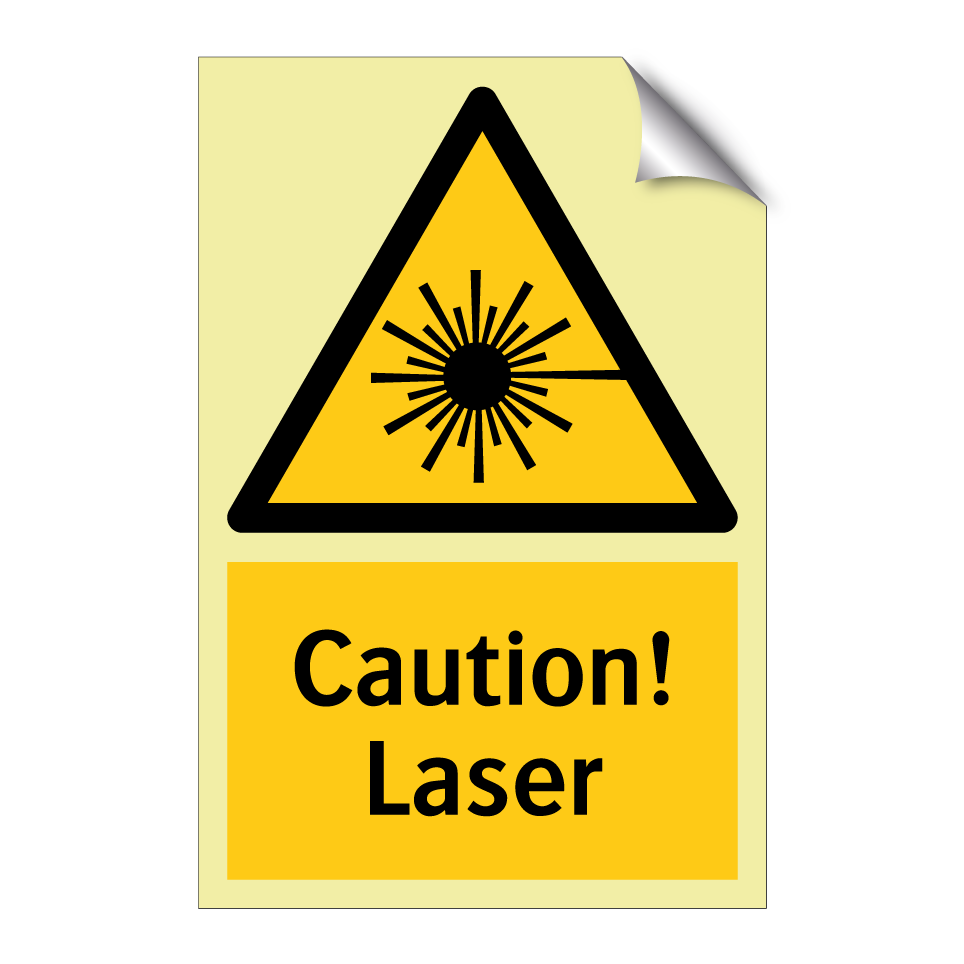 Caution! Laser