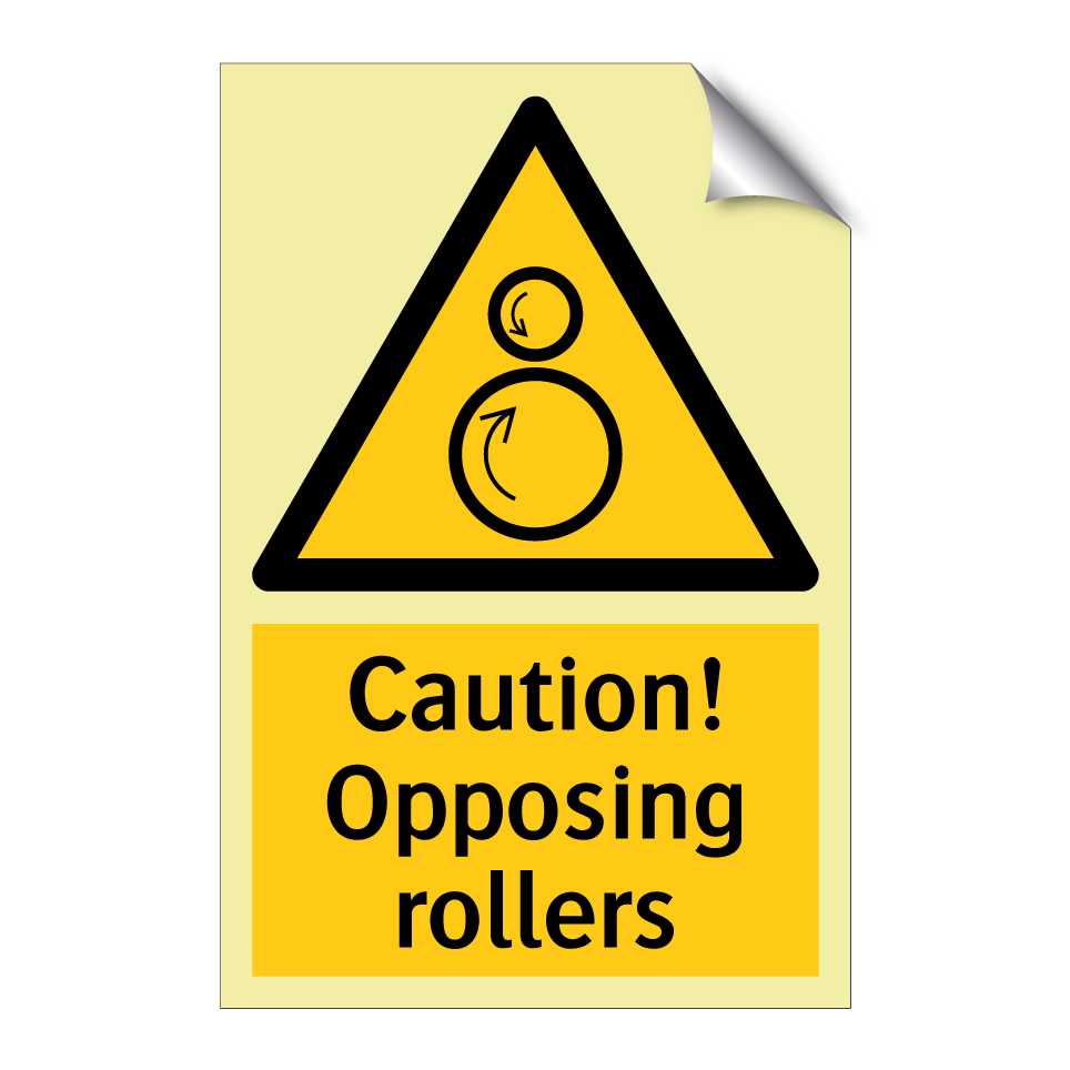 Caution! Opposing rollers