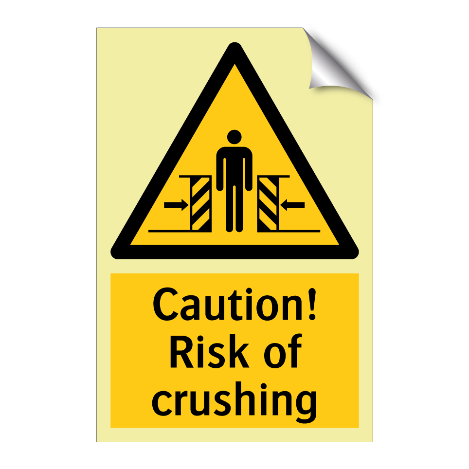 Caution! Risk of crushing