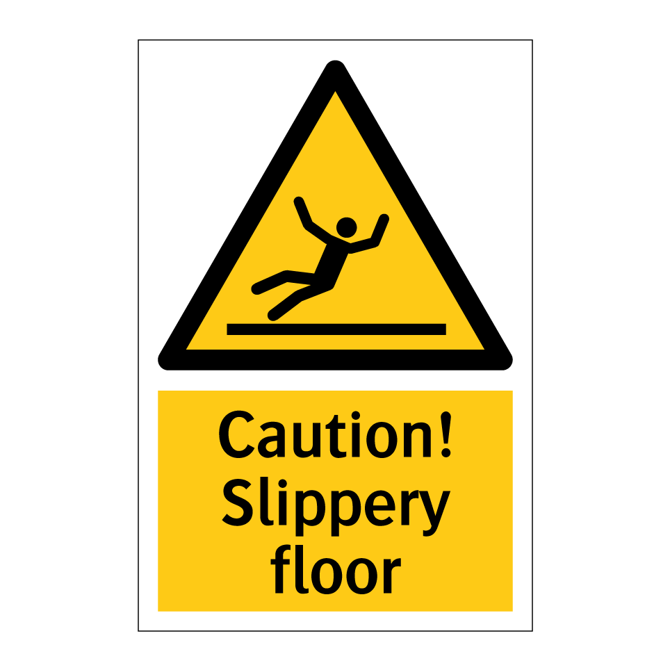 Caution! Slippery floor