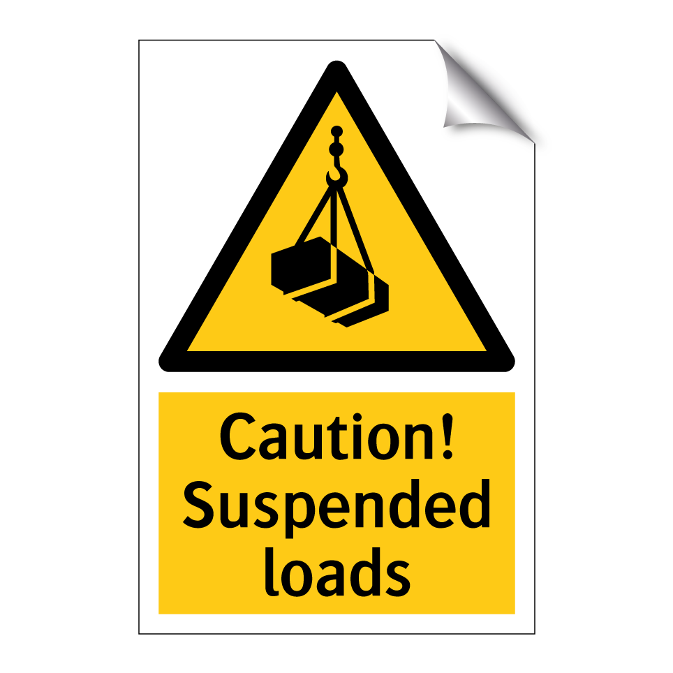 Caution! Suspended loads