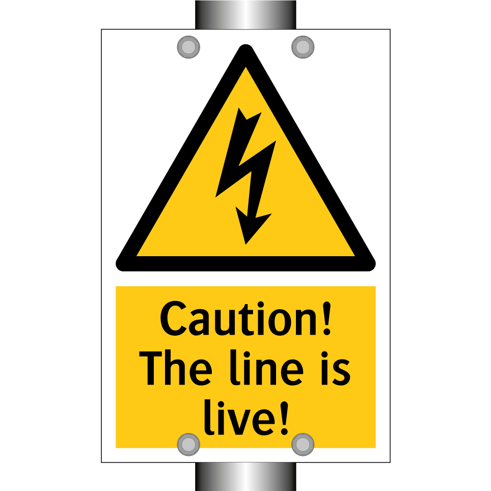 Caution! The line is live!