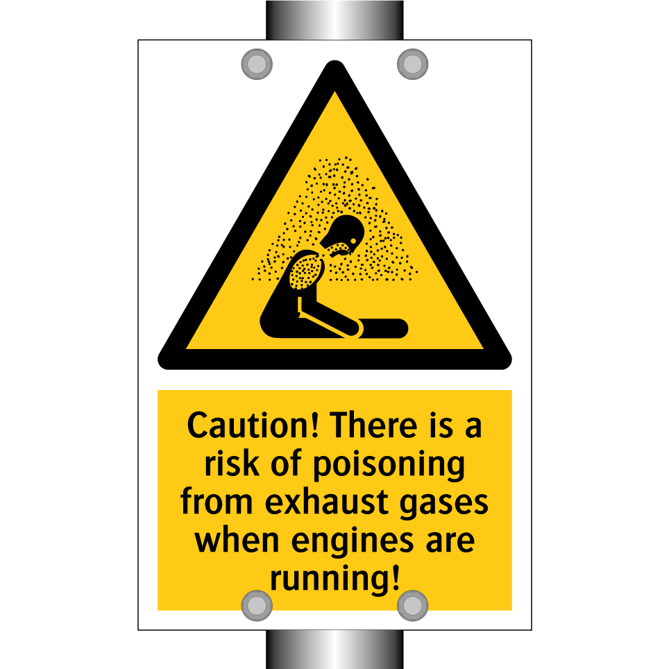Caution! There is a risk of poisoning from exhaust gases when engines are running!