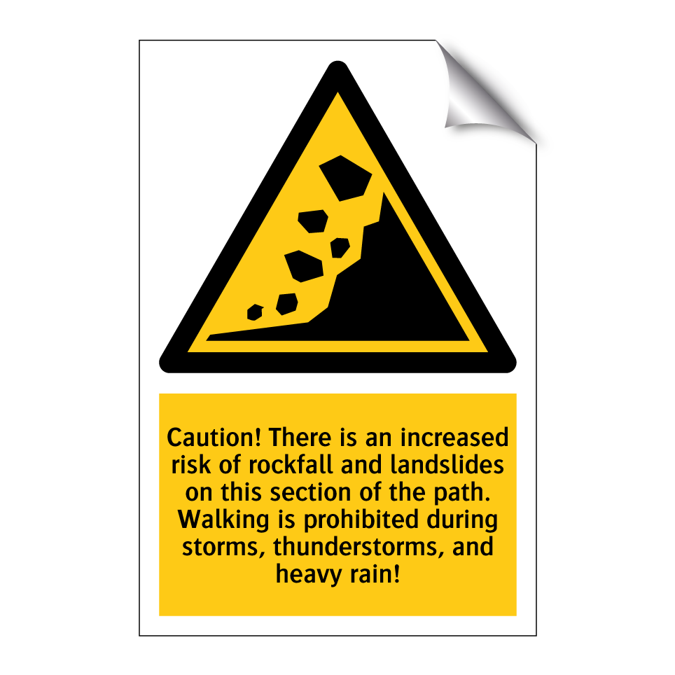 Caution! There is an increased risk of rockfall and landslides on this section of the path. Walking is prohibited during storms, thunderstorms, and heavy rain!