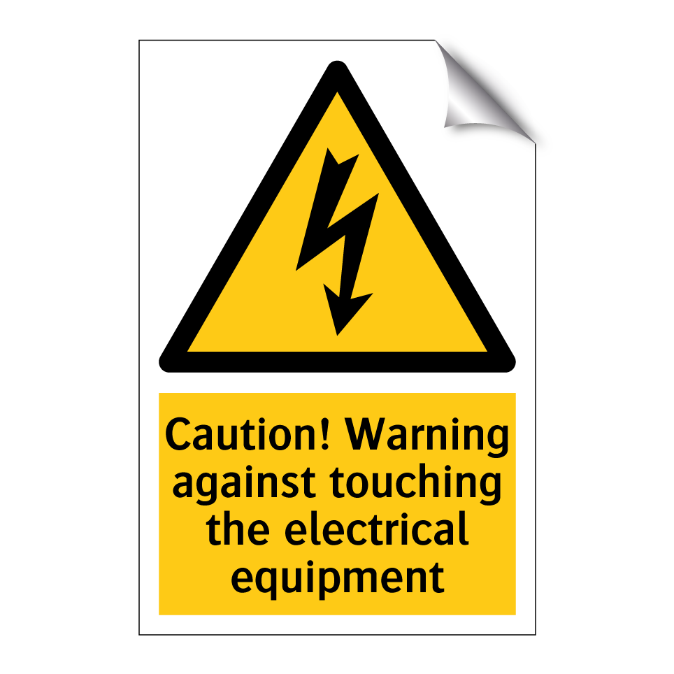 Caution! Warning against touching the electrical equipment