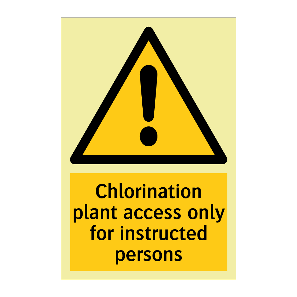 Chlorination plant access only for instructed persons