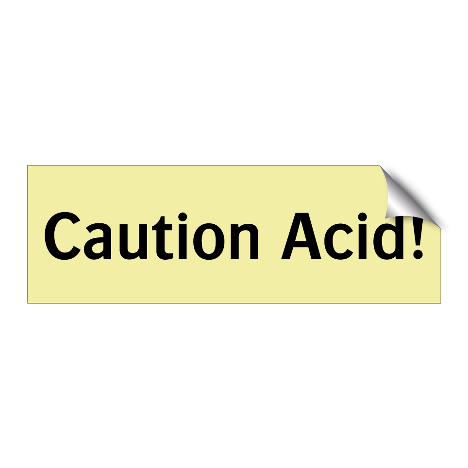 Caution Acid!
