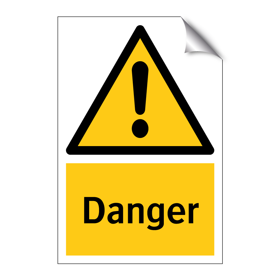 Danger