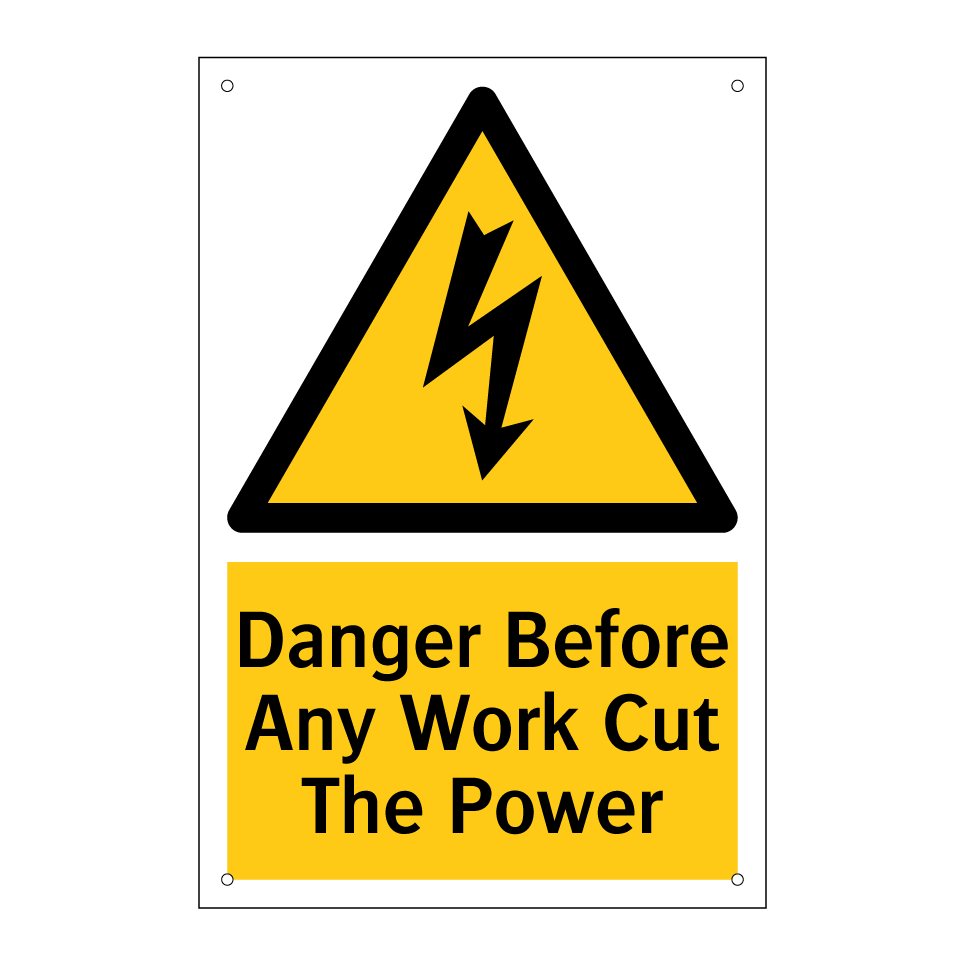 Danger Before Any Work Cut The Power