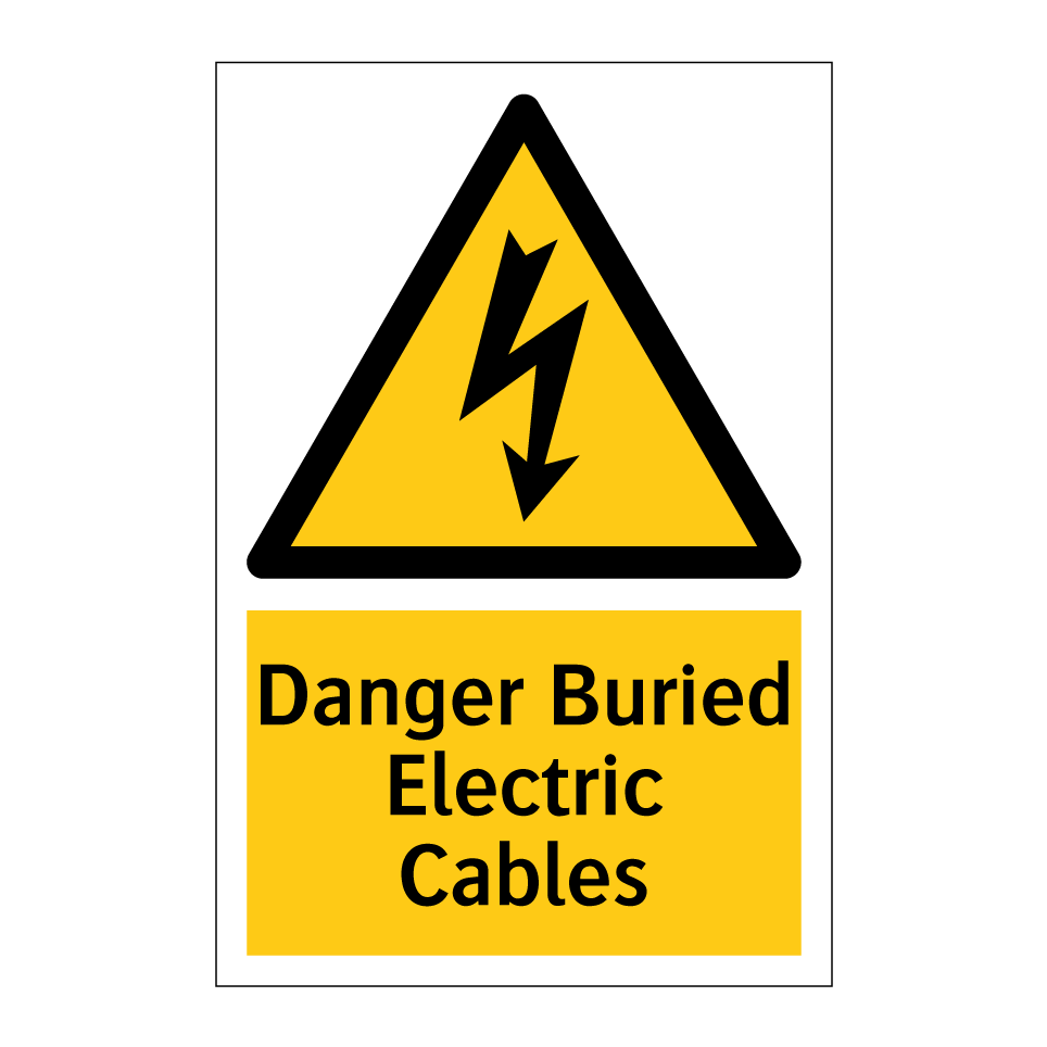 Danger Buried Electric Cables
