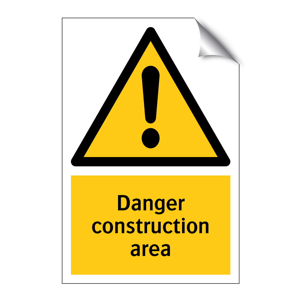 Danger construction area