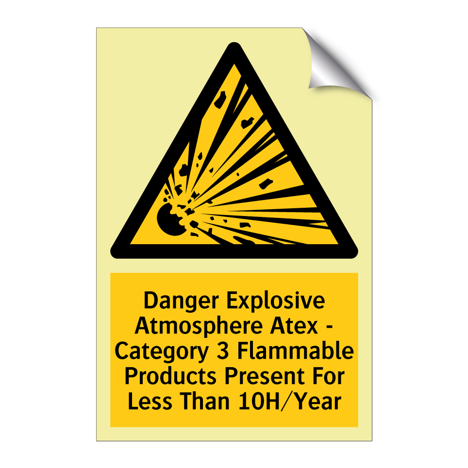 Danger Explosive Atmosphere Atex - Category 3 Flammable Products Present For Less Than 10H/Year