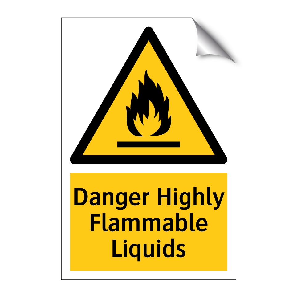 Danger Highly Flammable Liquids