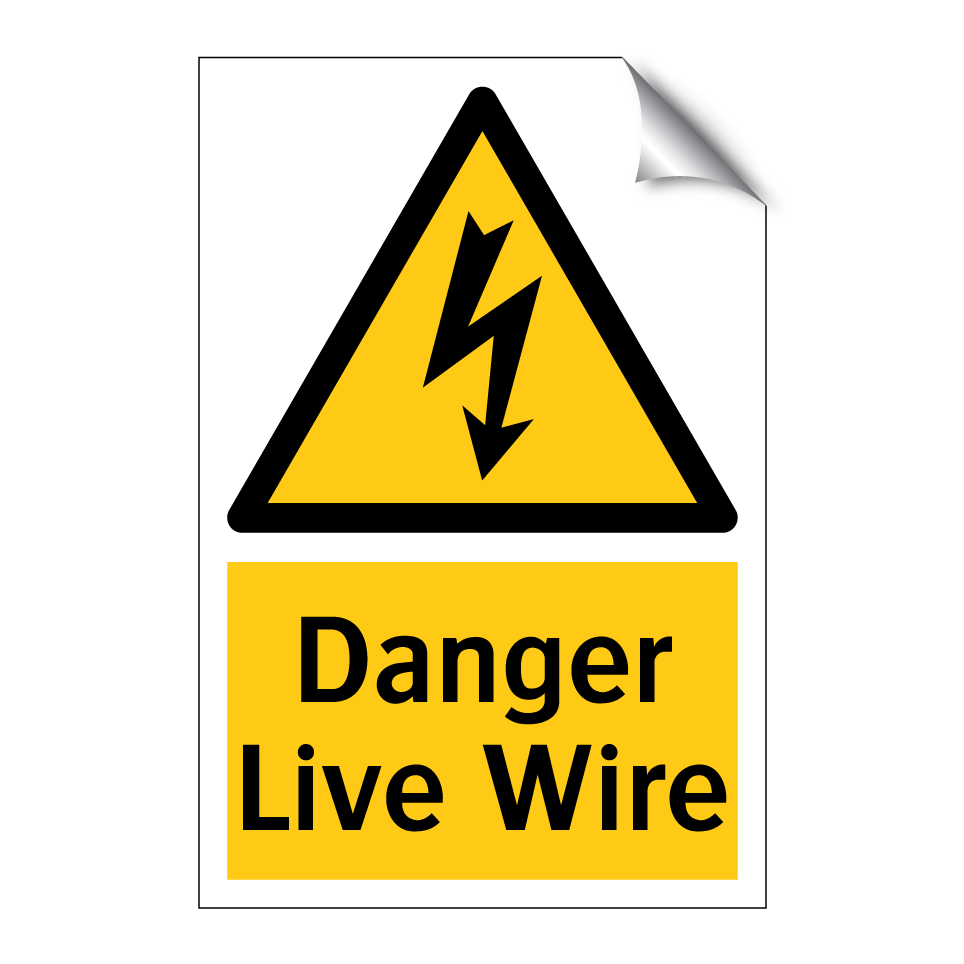 Danger Live Wire