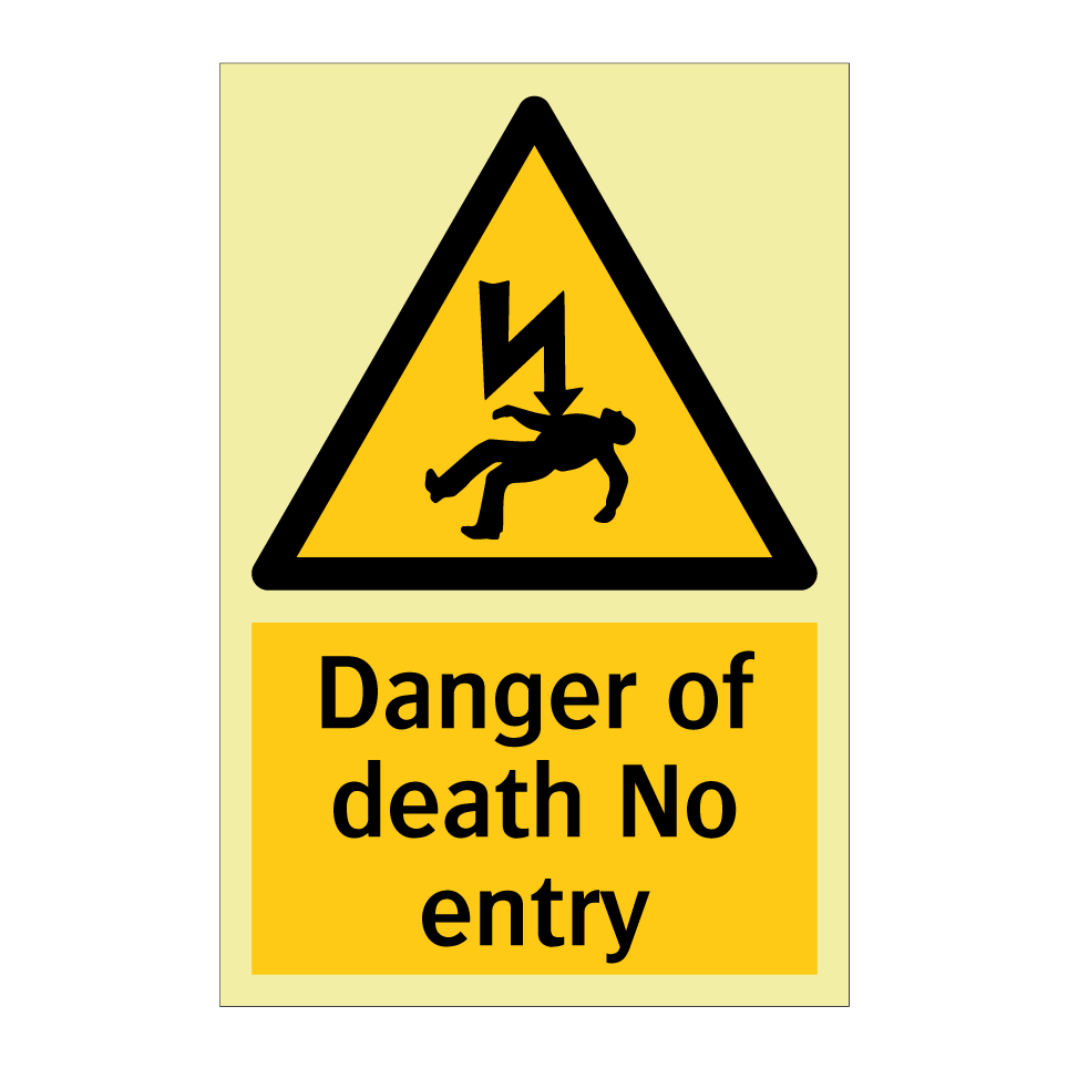 Danger of death No entry