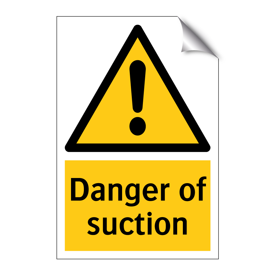 Danger of suction