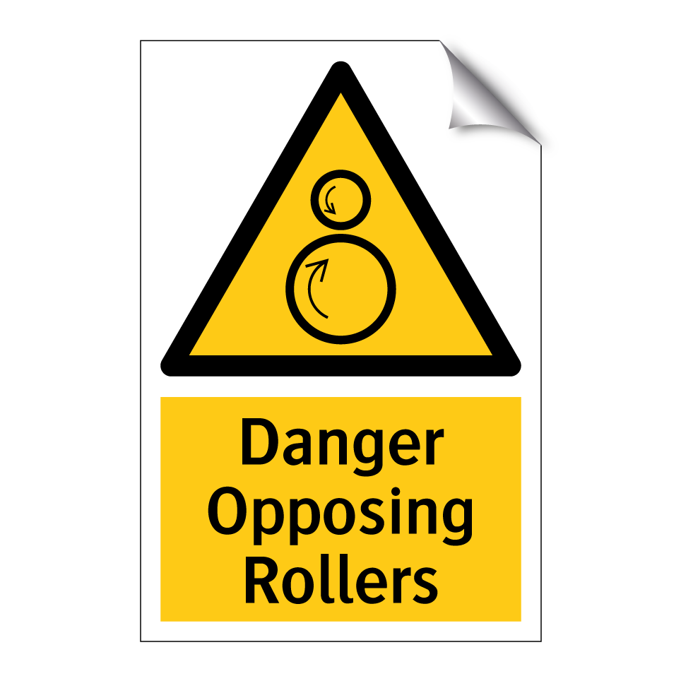 Danger Opposing Rollers
