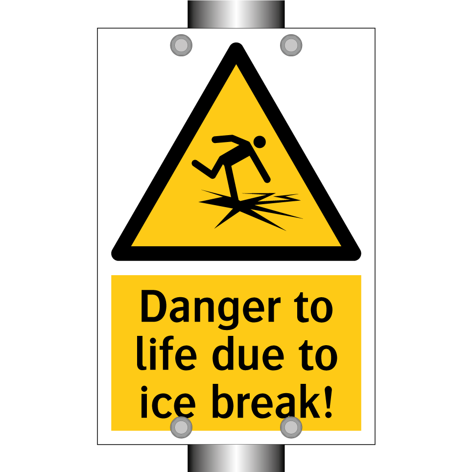 Danger to life due to ice break!