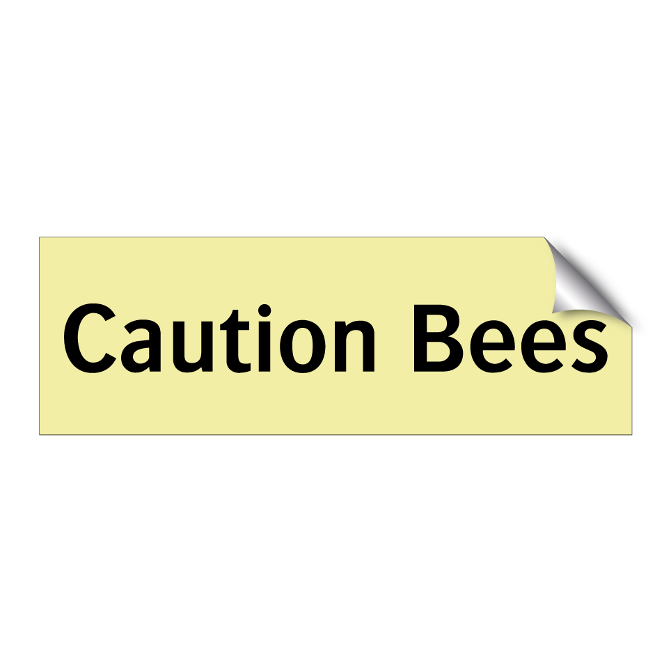 Caution Bees