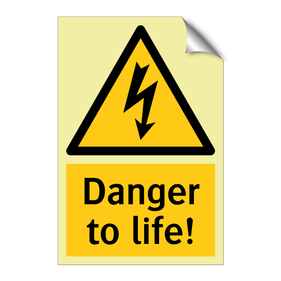 Danger to life!