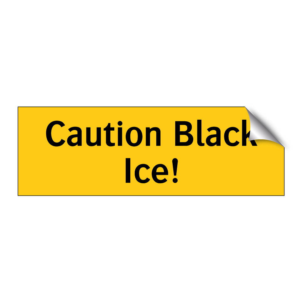 Caution Black Ice!
