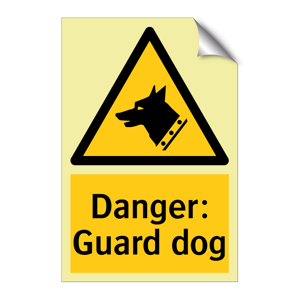 Danger: Guard dog