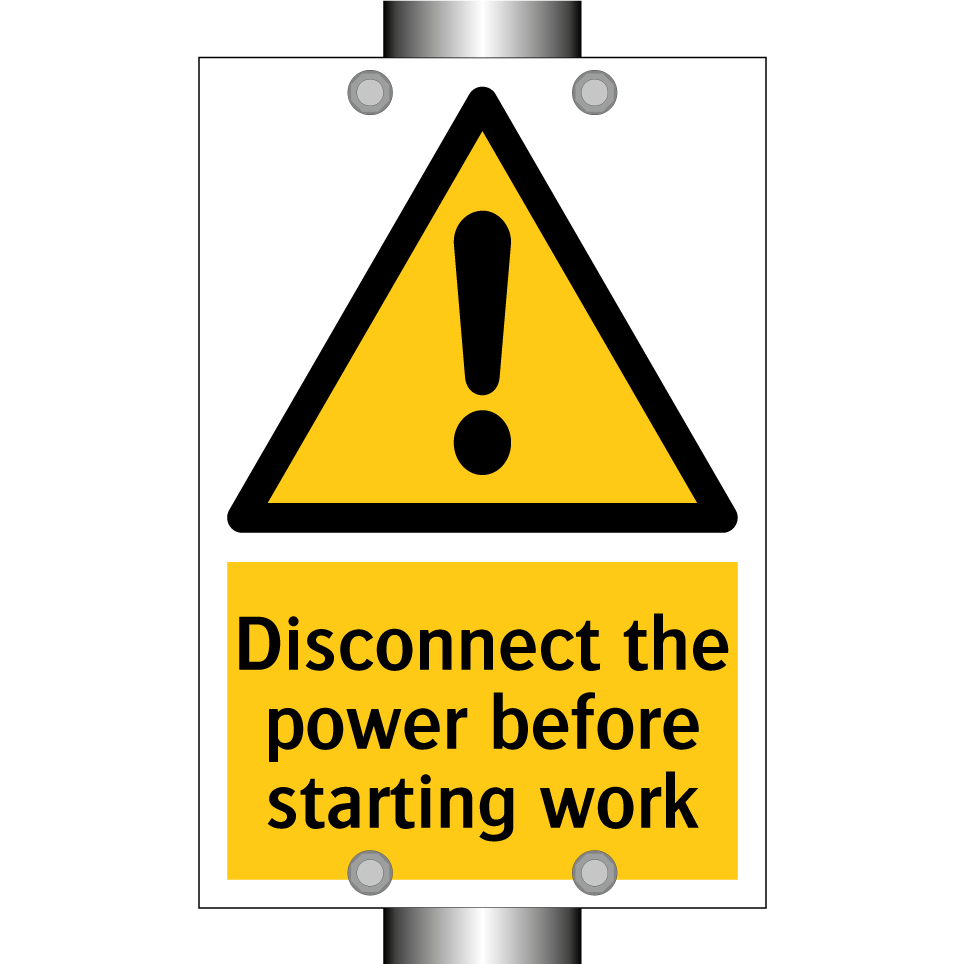 Disconnect the power before starting work