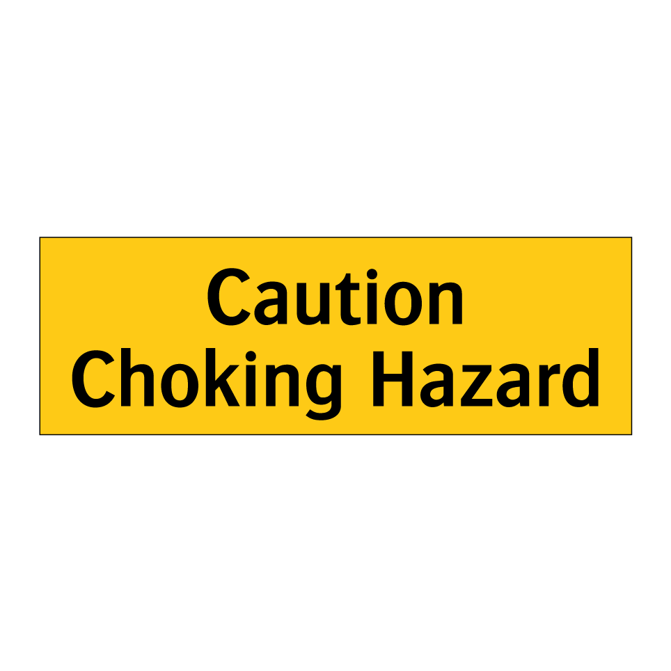 Caution Choking Hazard