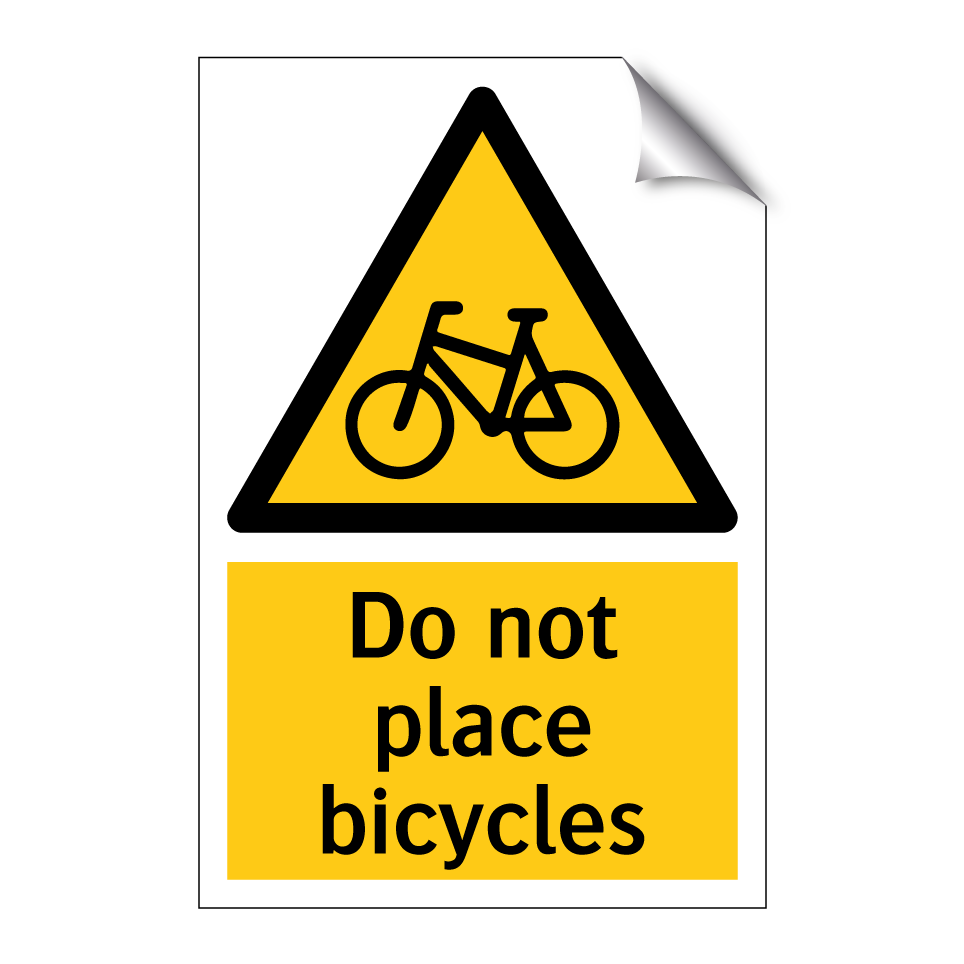Do not place bicycles
