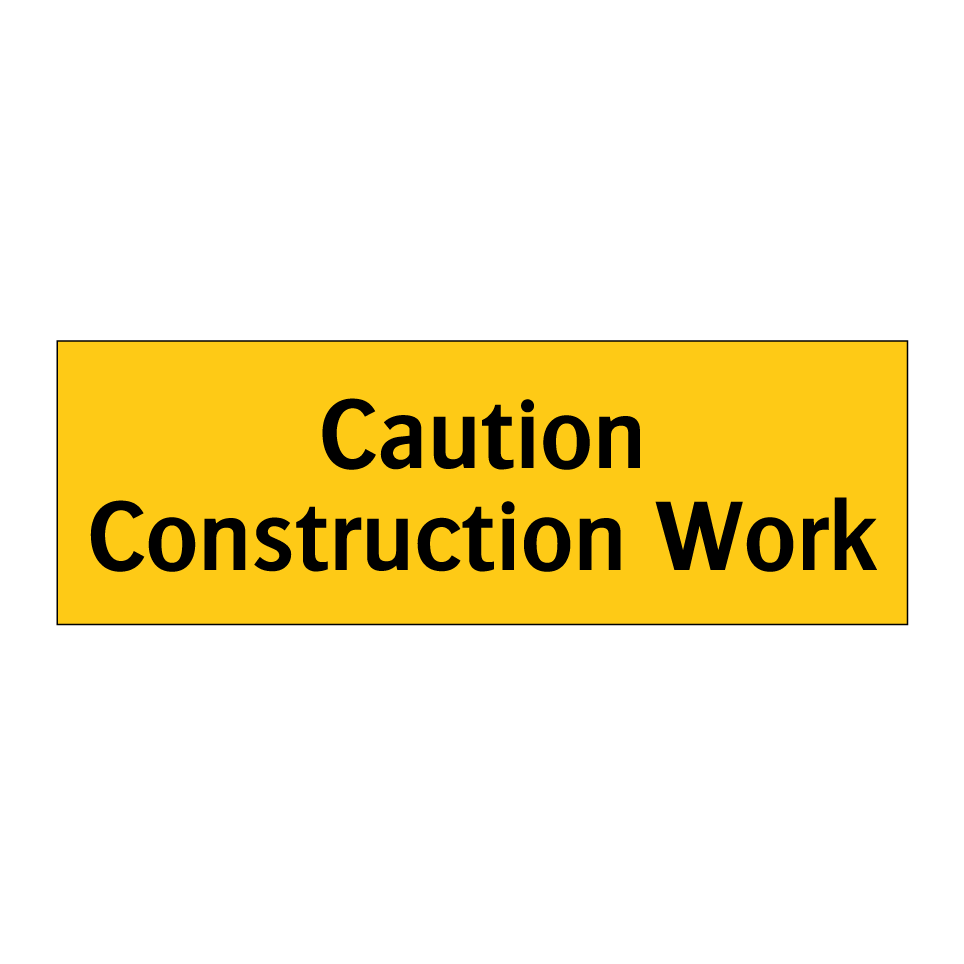 Caution Construction Work