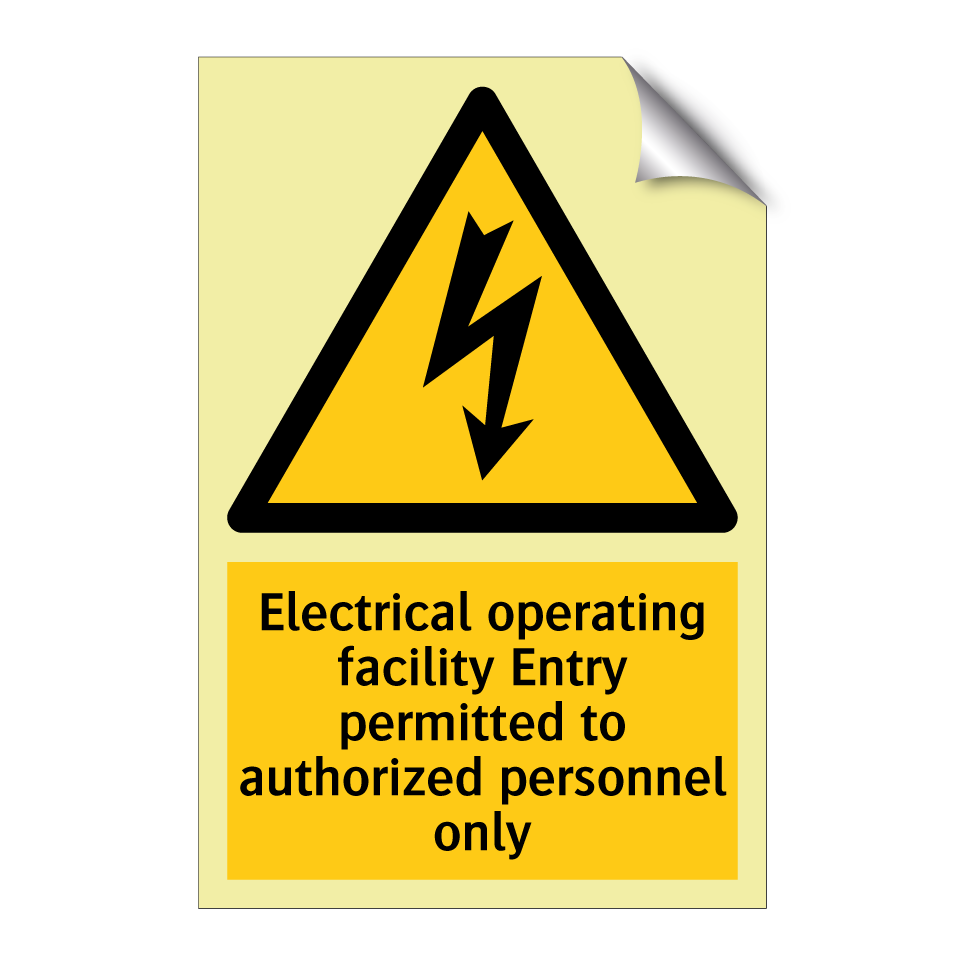 Electrical operating facility Entry permitted to authorized personnel only