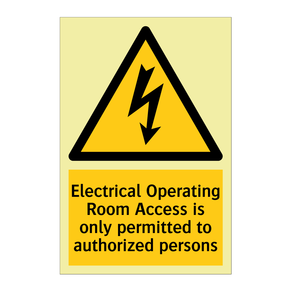 Electrical Operating Room Access is only permitted to authorized persons