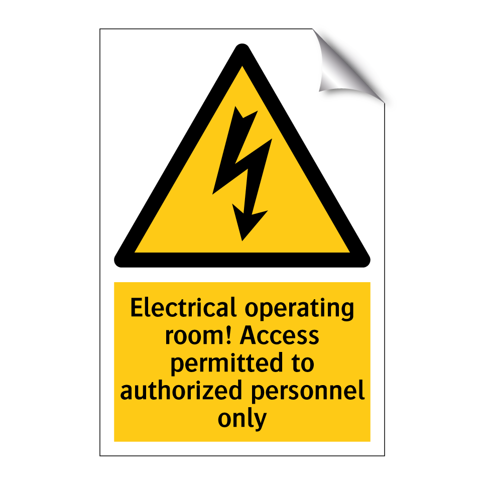 Electrical operating room! Access permitted to authorized personnel only