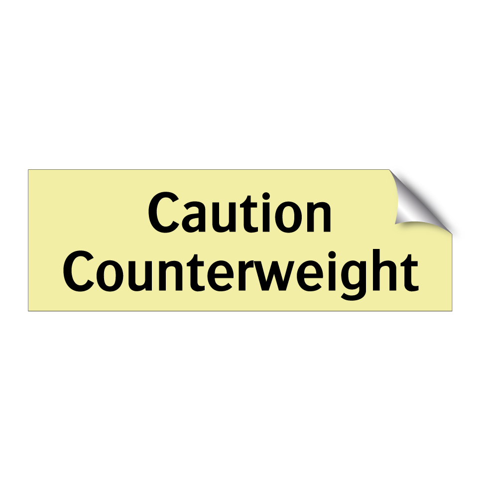 Caution Counterweight