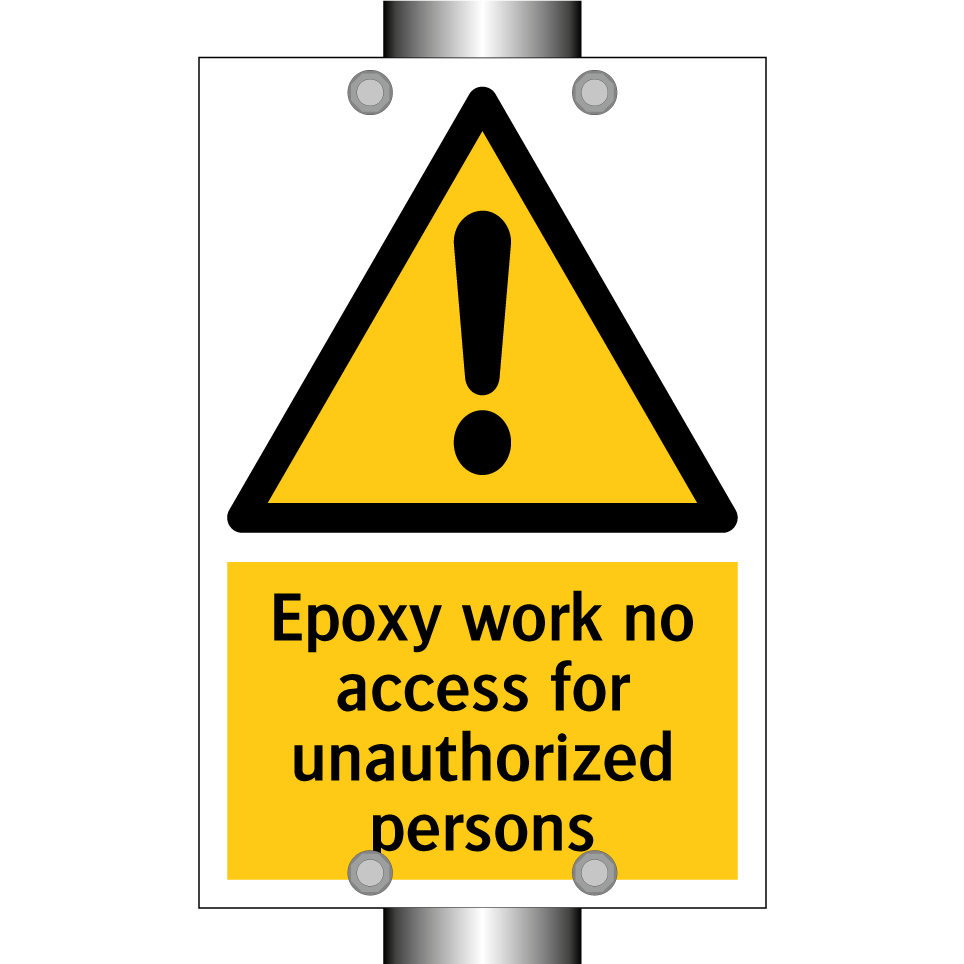 Epoxy work no access for unauthorized persons