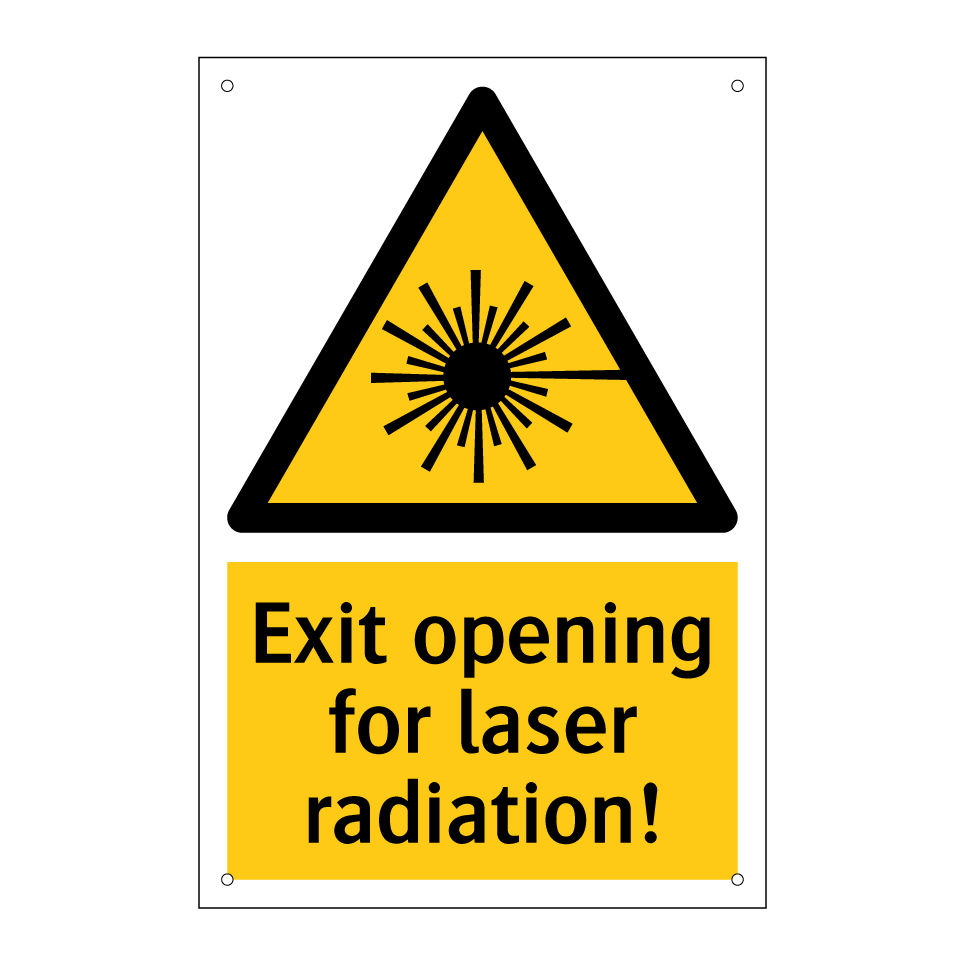 Exit opening for laser radiation!