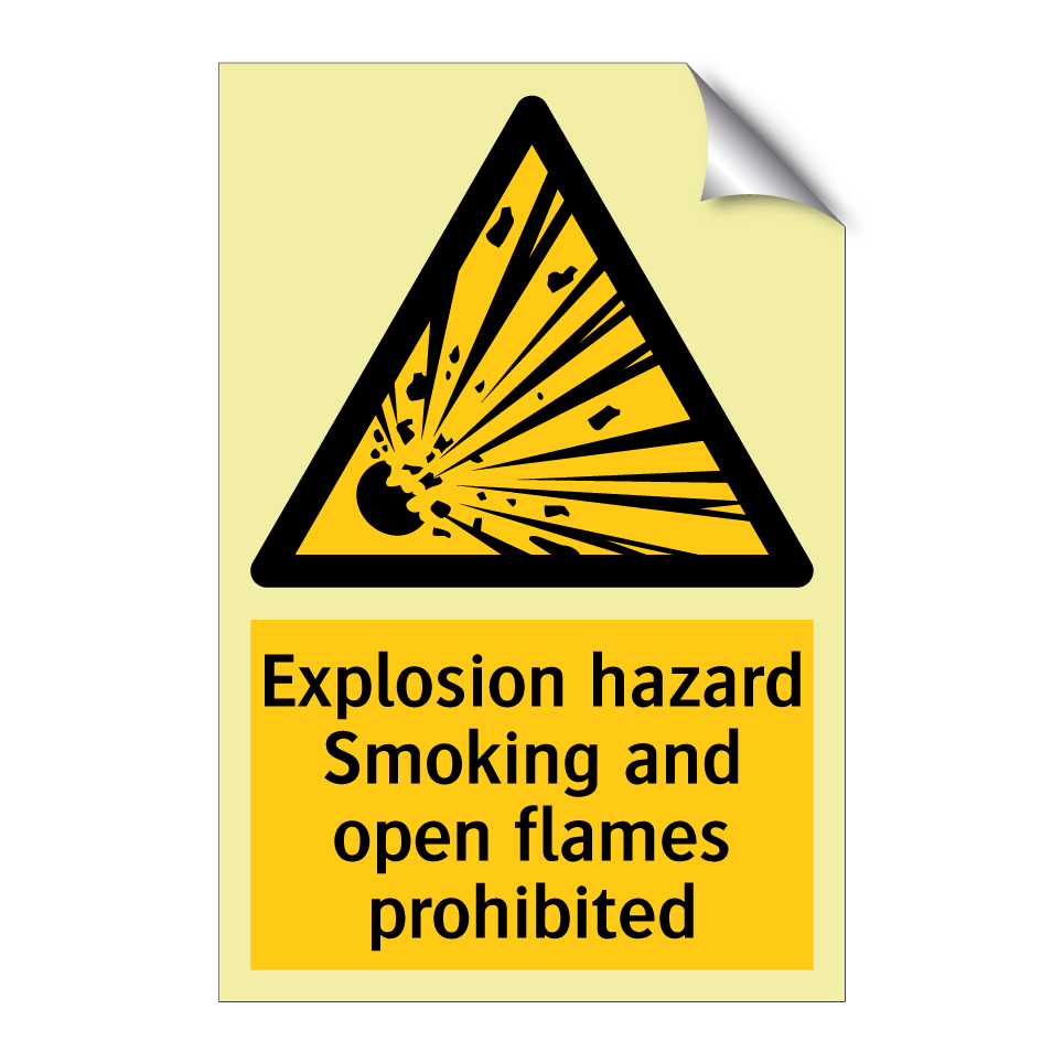 Explosion hazard Smoking and open flames prohibited