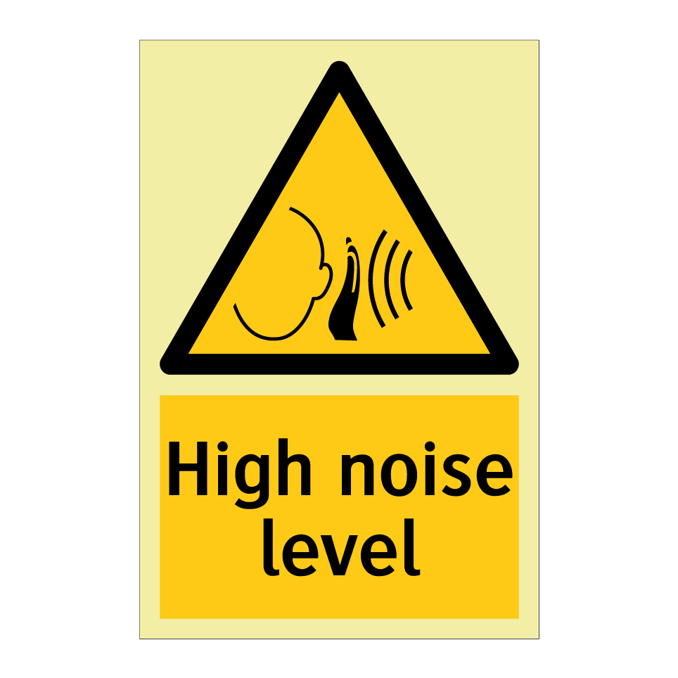High noise level