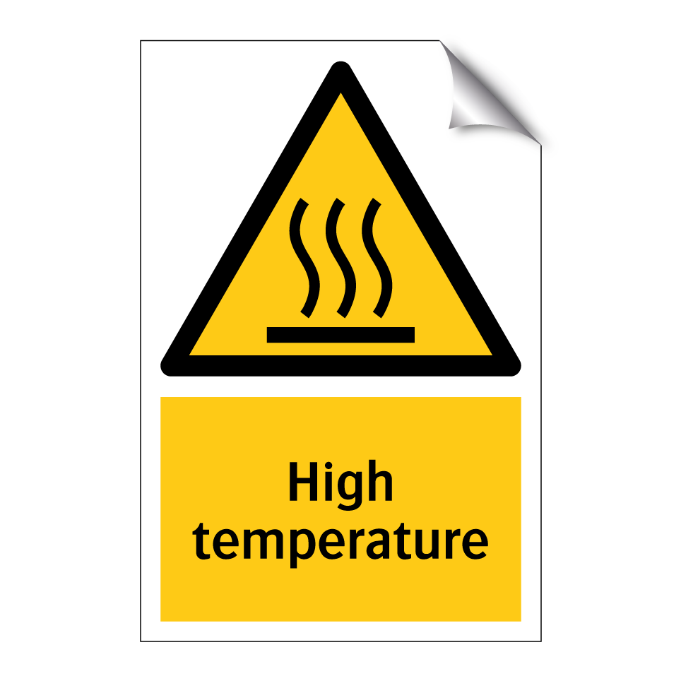 High temperature