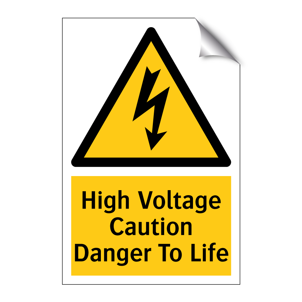 High Voltage Caution Danger To Life
