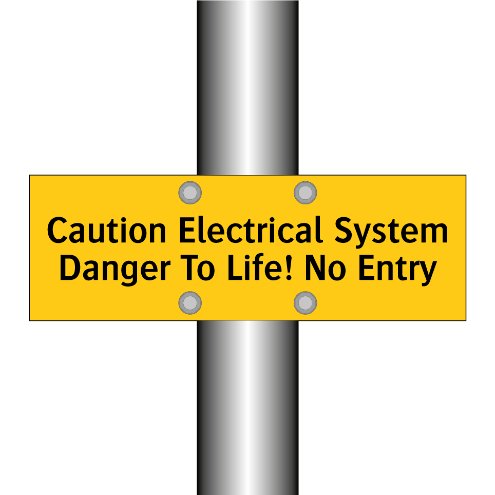 Caution Electrical System Danger To Life! No Entry
