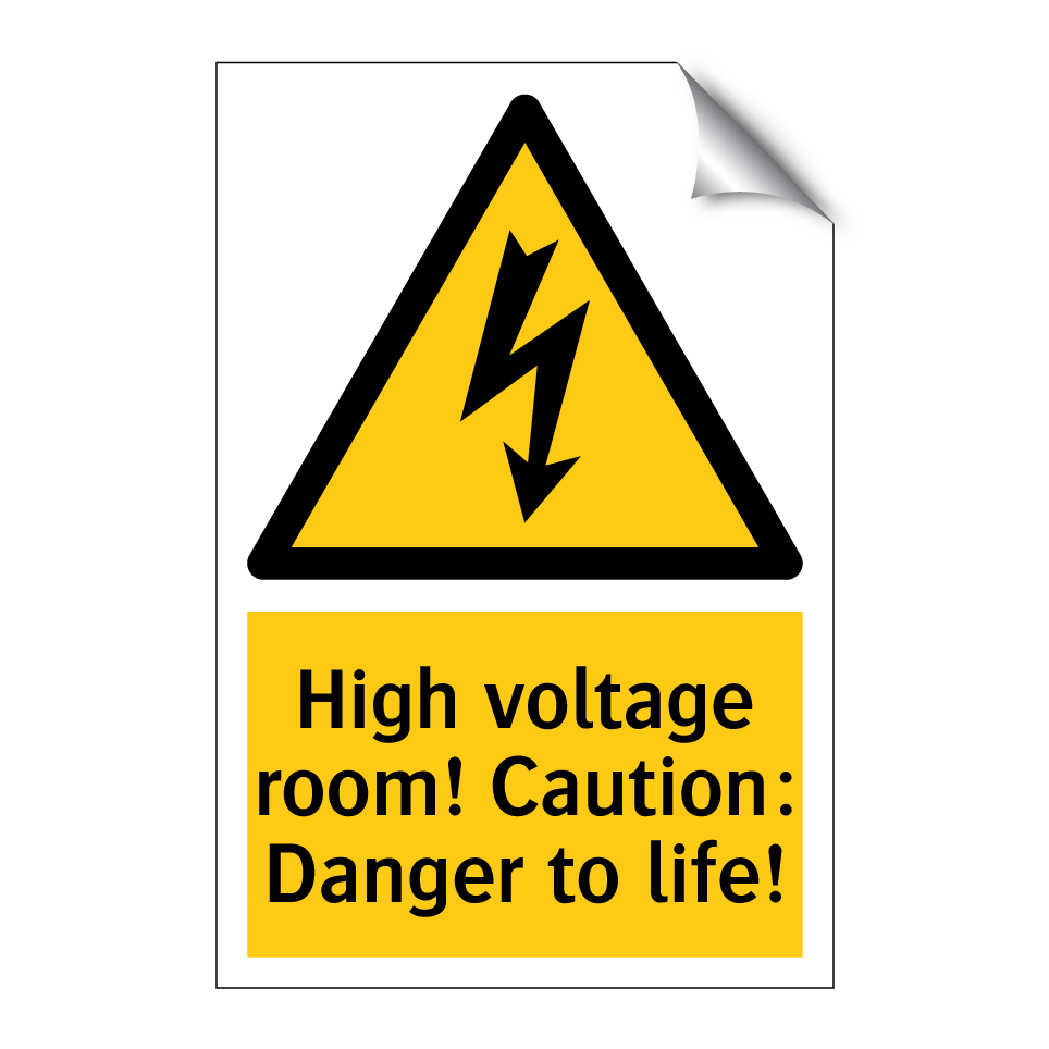 High voltage room! Caution: Danger to life!