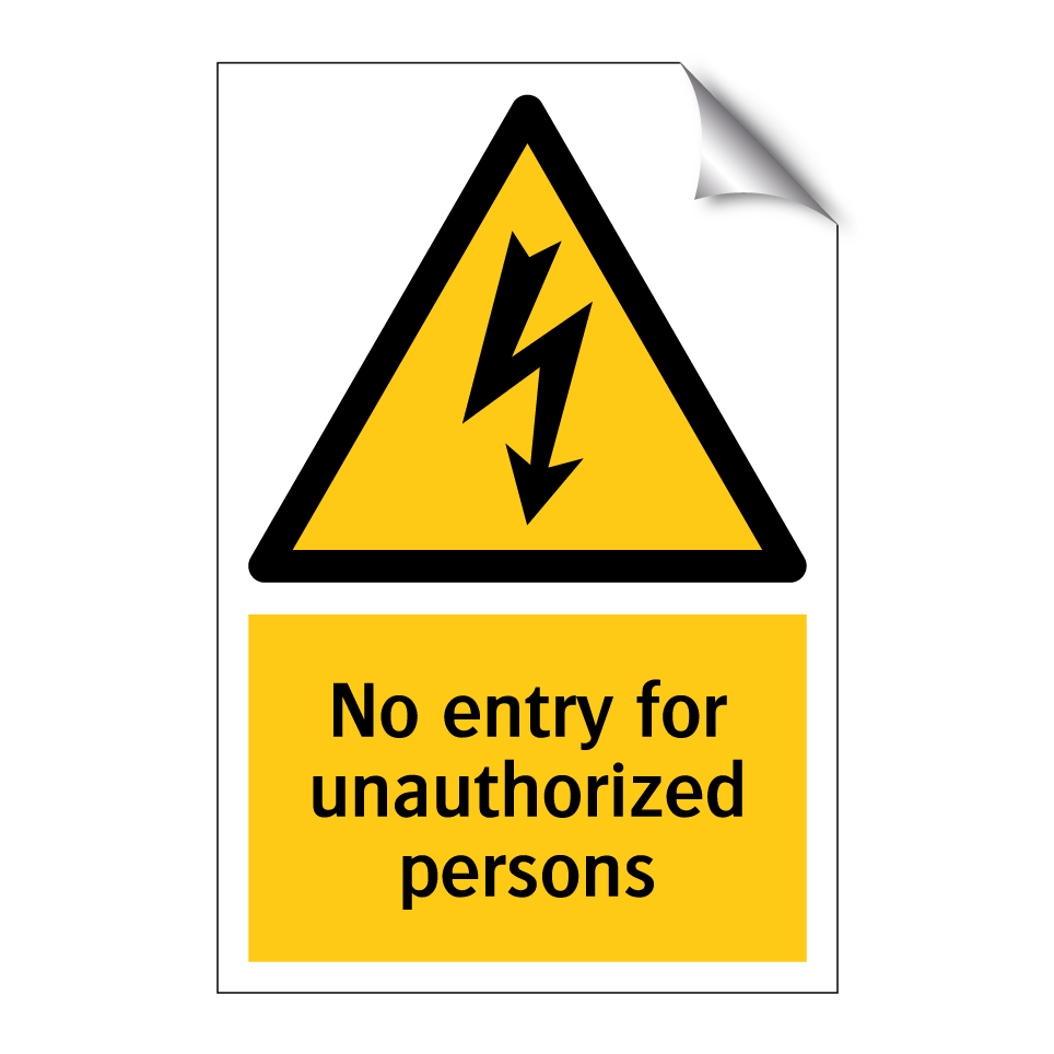 No entry for unauthorized persons