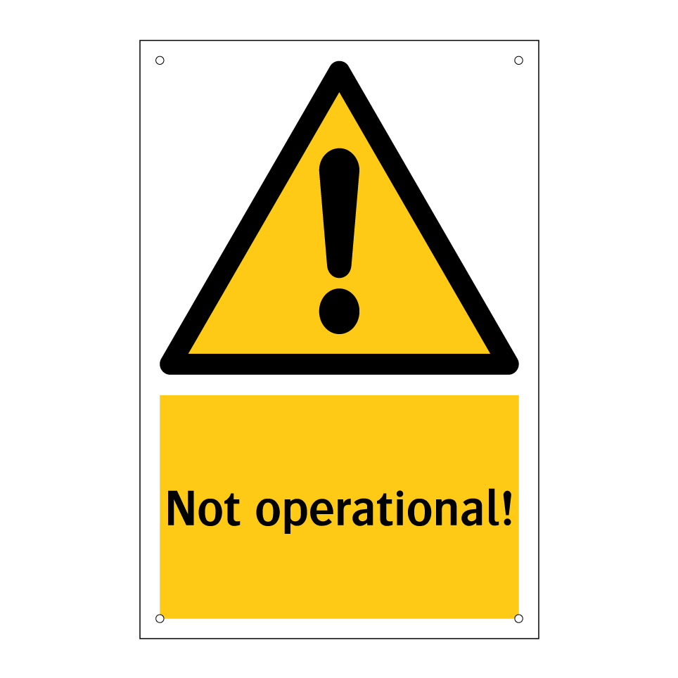 Not operational!
