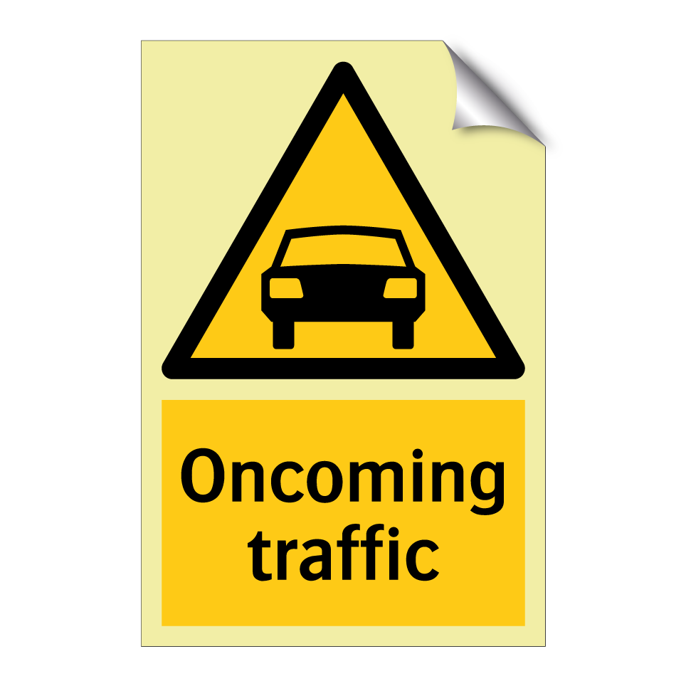 Oncoming traffic